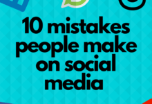 Mistakes people make on social media